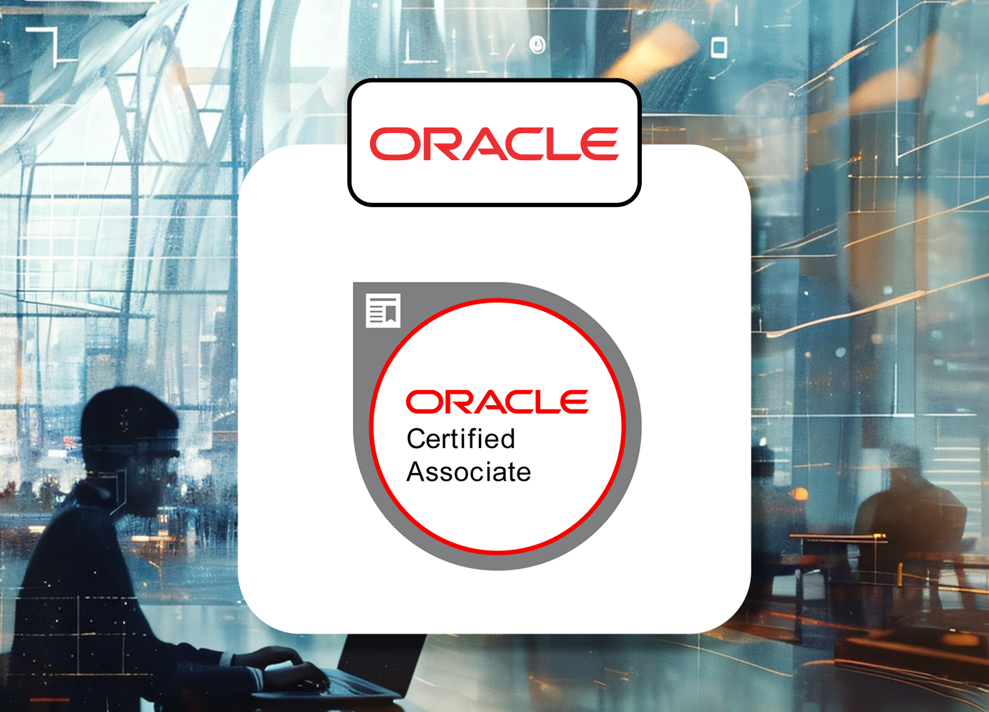 Oracle Certified Associate (OCA) – Database Administrator
